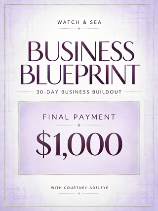 Watch & Sea Business Blueprint | $1000 Final Payment